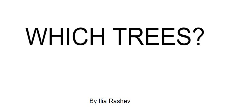 WHICH TREES?